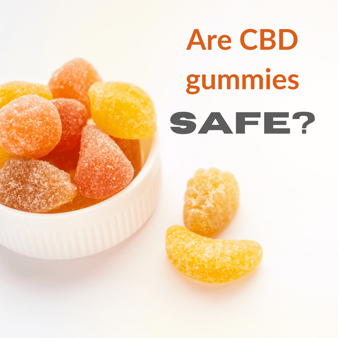 Featured image for “Are CBD Gummies Safe? – Thoughts And Opinions About CBD Safety”