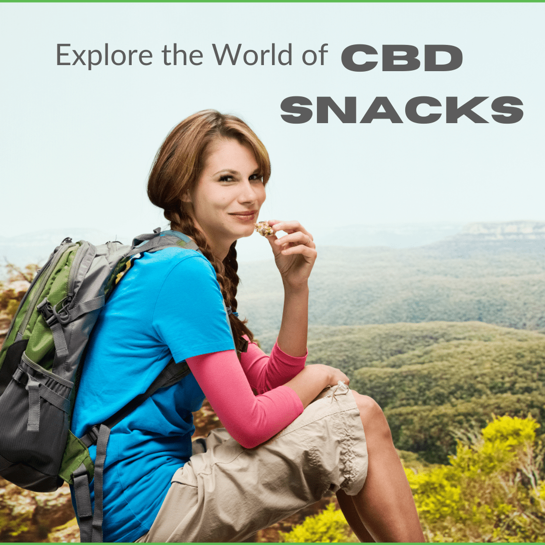 Exploring the world of CBD Snacks - text overlaying image of a woman eating cbd snacks while hiking.