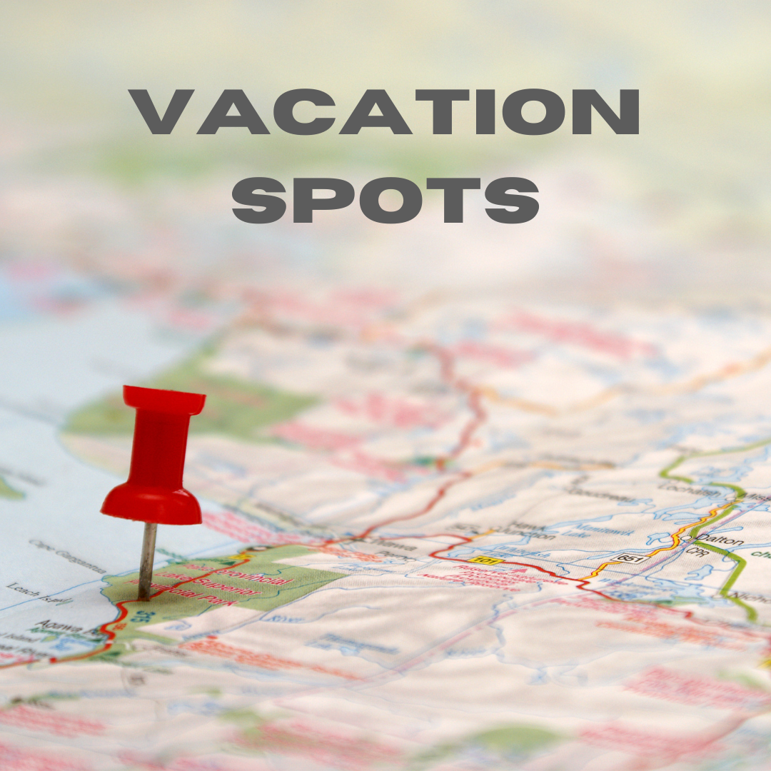 Vacation Spots