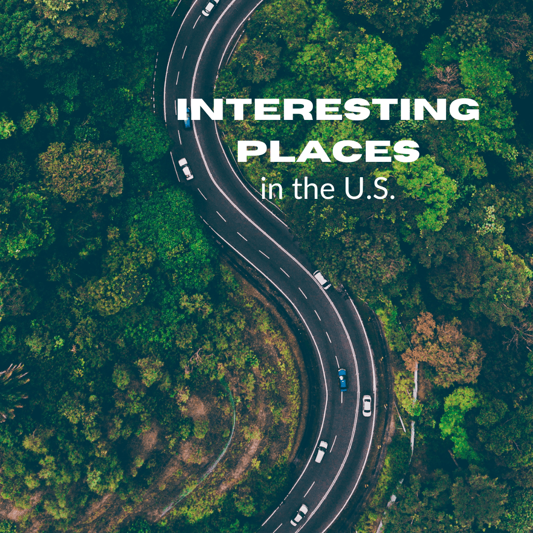 Featured image for “Interesting Places in the US”