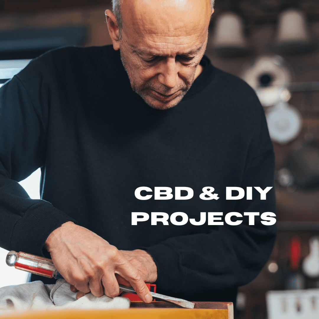 Featured image for “CBD and DIY Projects”