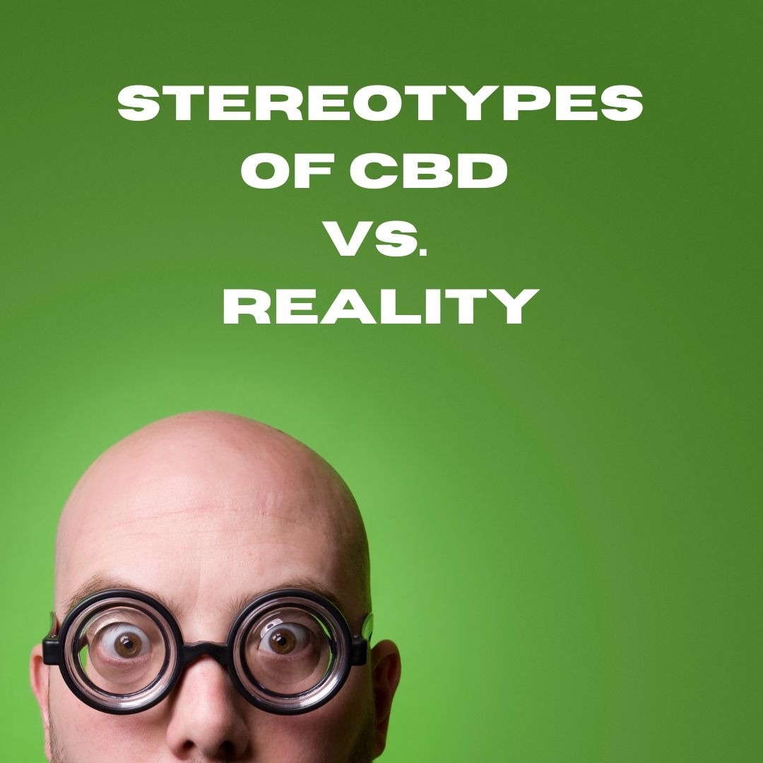 Featured image for “Stereotypes of CBD vs Reality”