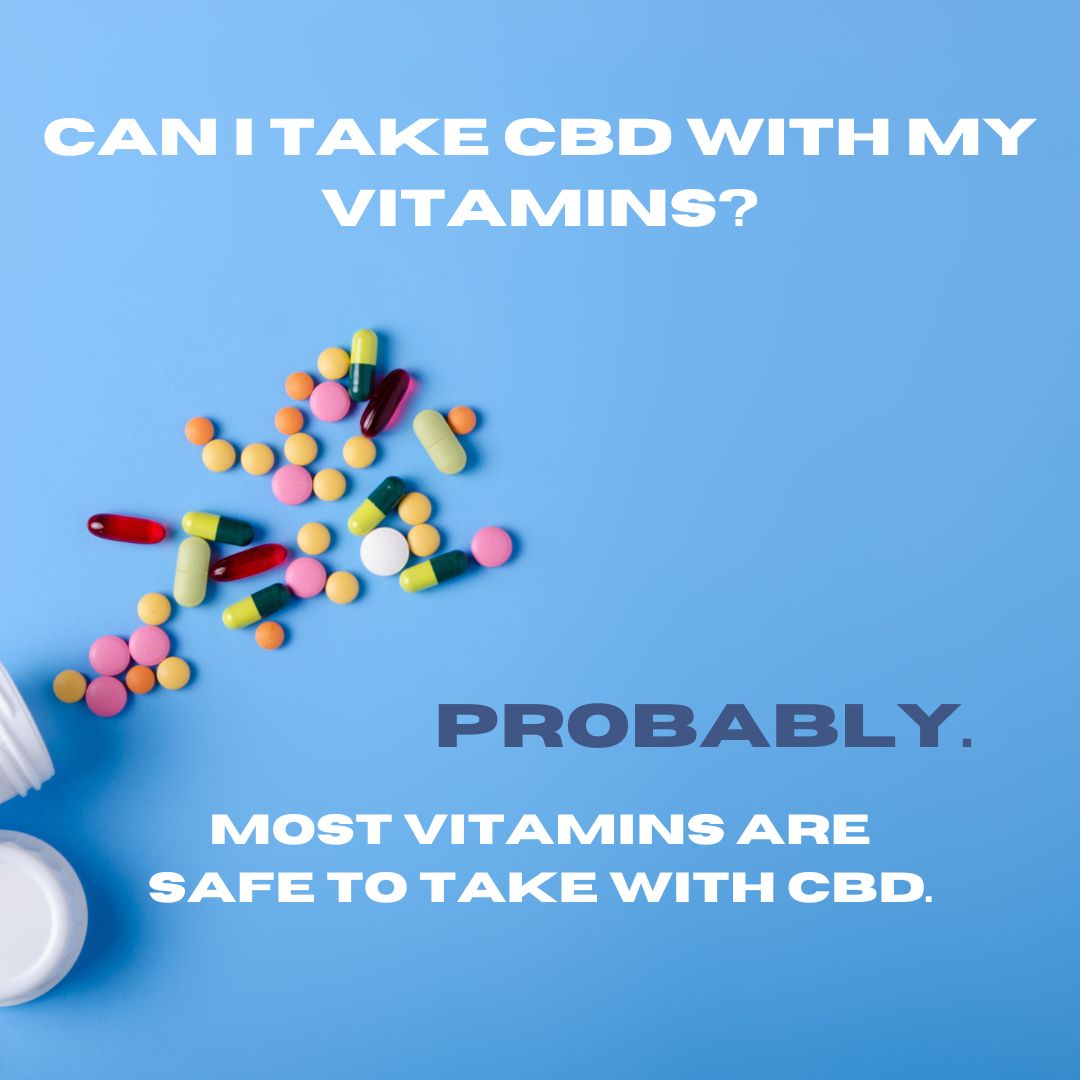 Featured image for “Can I Take CBD Gummies With My Vitamins?”