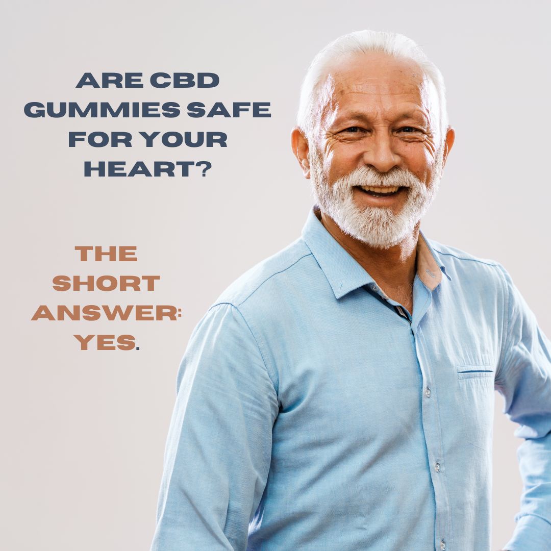 Featured image for “Are CBD gummies safe for your heart?”
