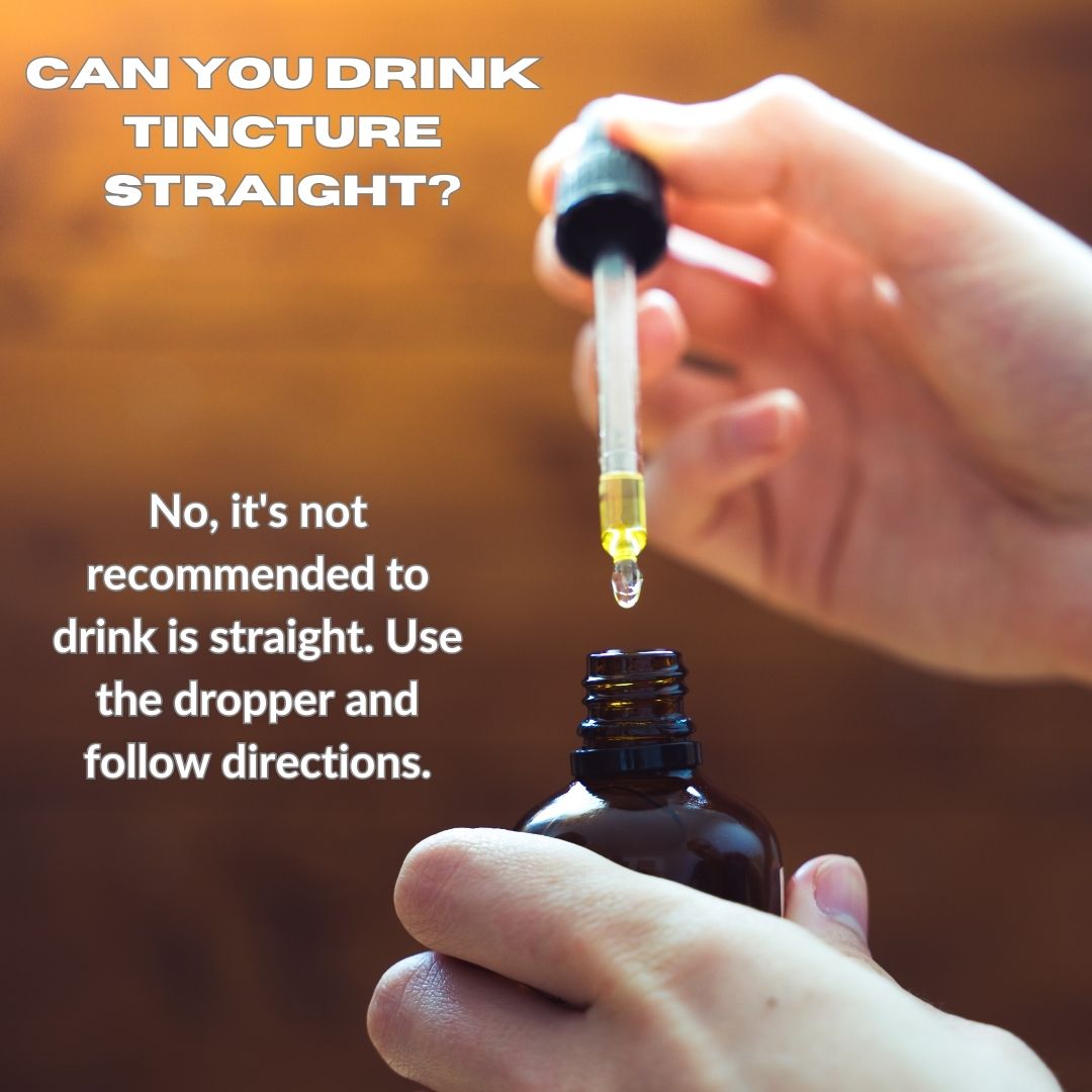 Featured image for “Can you drink tincture straight?”