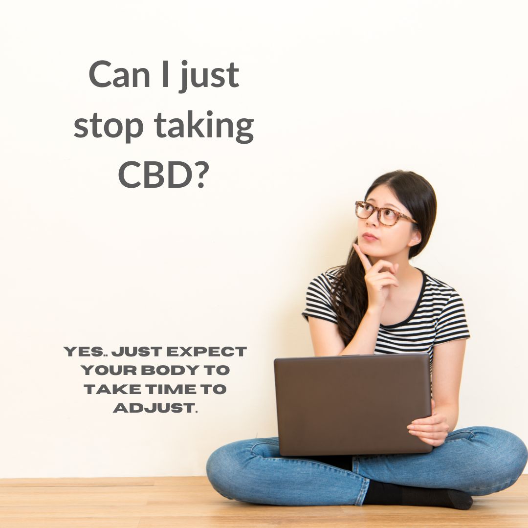 Featured image for “Can I just stop taking CBD?”
