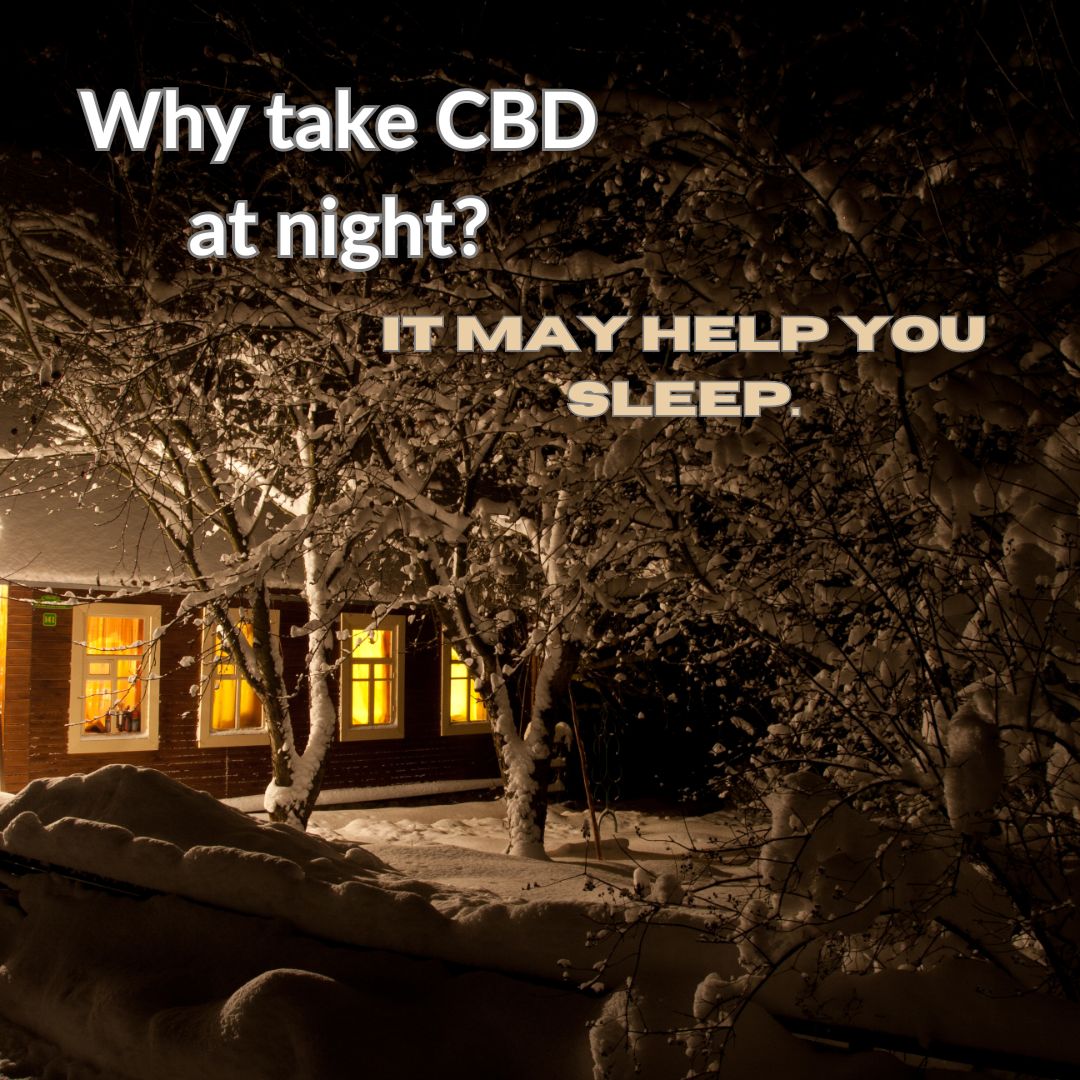Why take CBD at night?