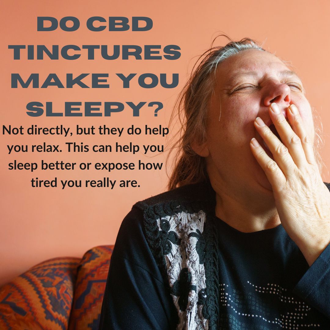 Featured image for “Do CBD tinctures make you sleepy?”