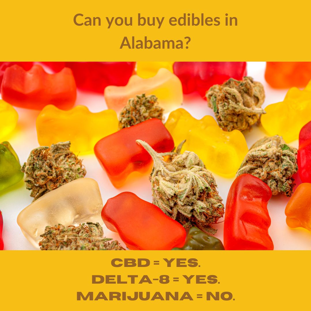Can you buy edibles in Alabama?