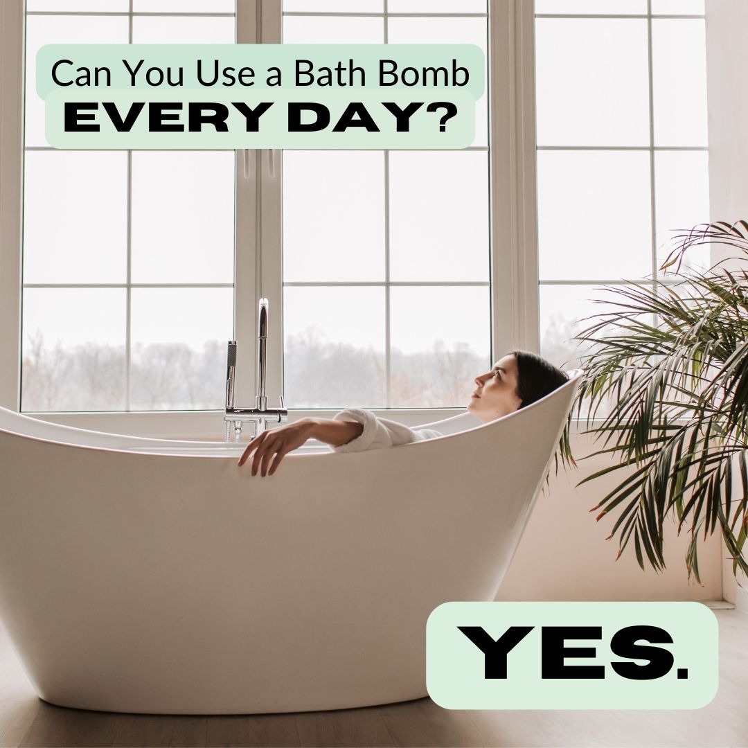 Can You Use a Bath Bomb Every Day?