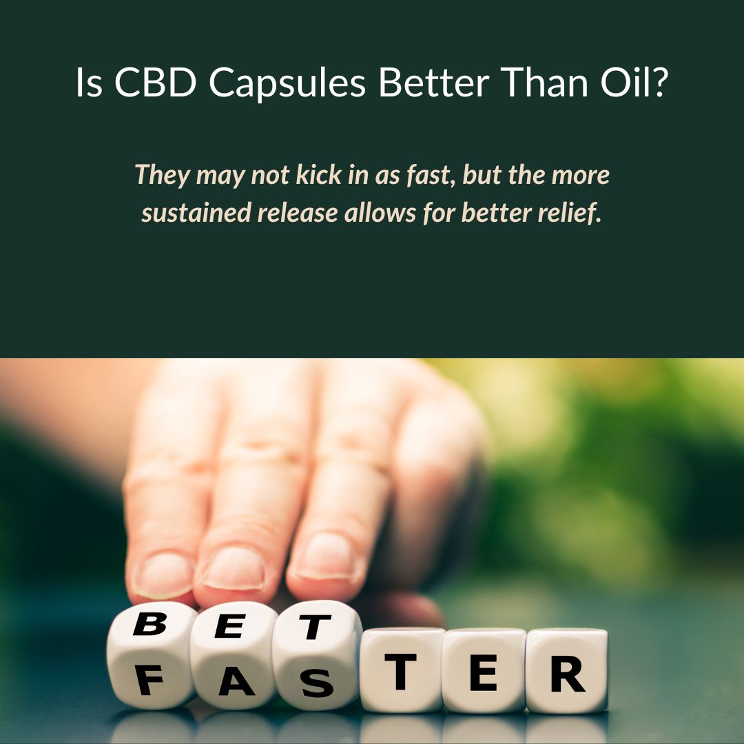 Is CBD Capsules Better Than Oil?