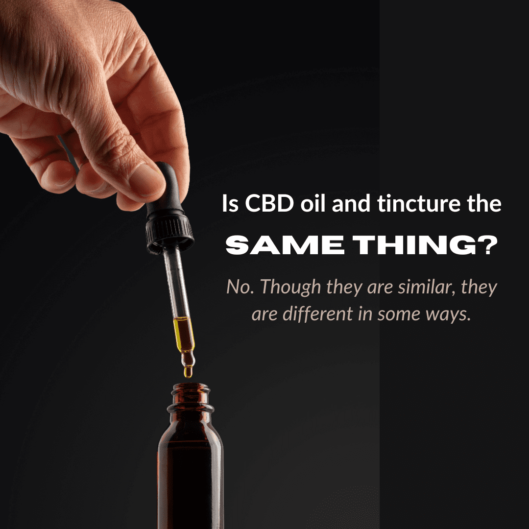Is CBD Oil and Tincture the Same Thing?