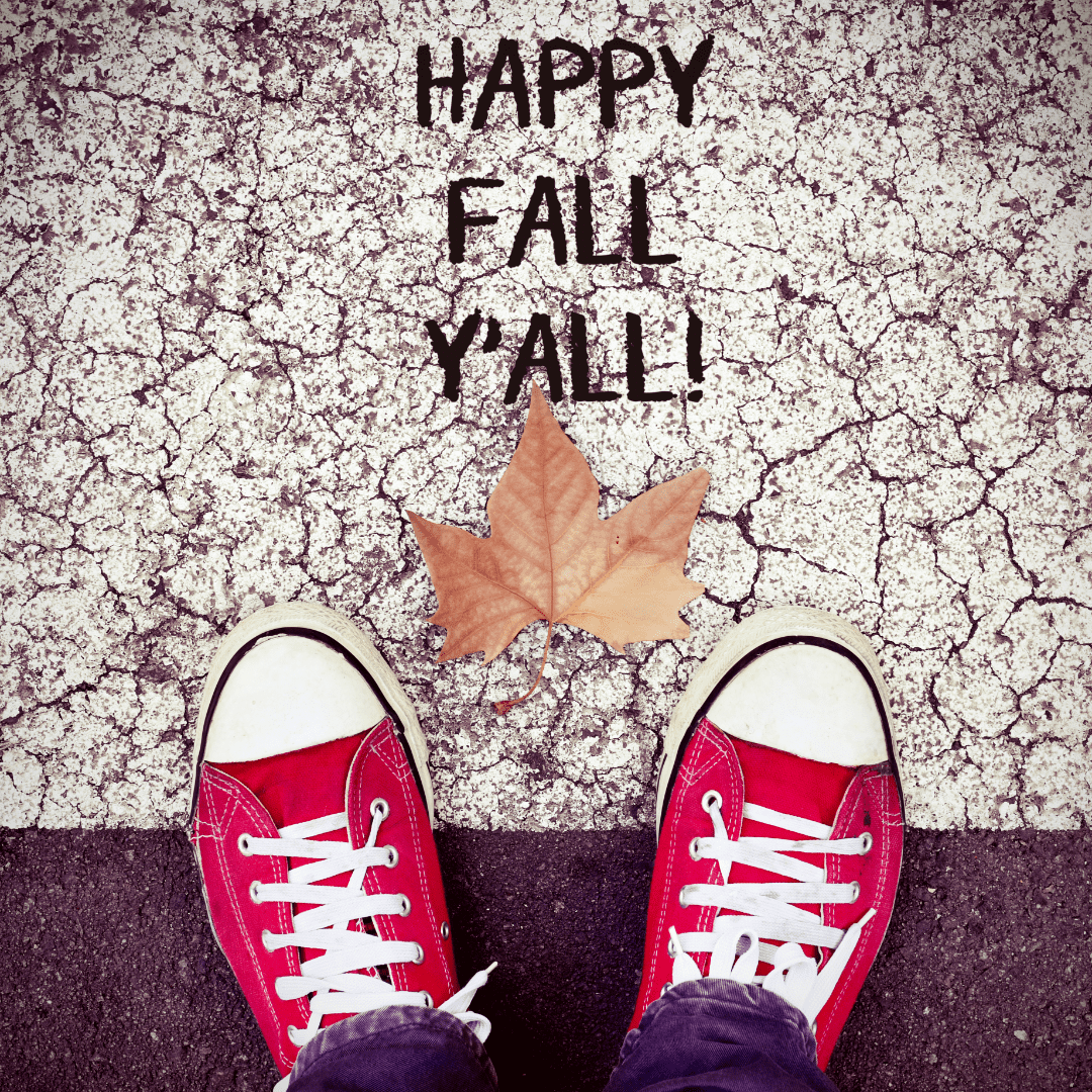 Happy Fall Y'all