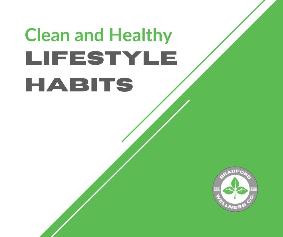 clean and healthy lifestyle habits