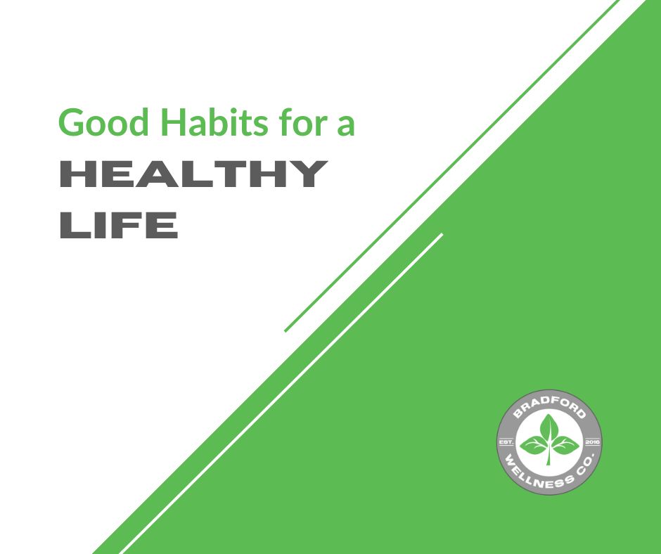 good habits for a healthy life