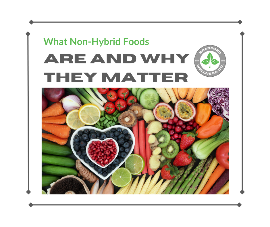 Featured image for “What Non-Hybrid Foods Are and Why They Matter”