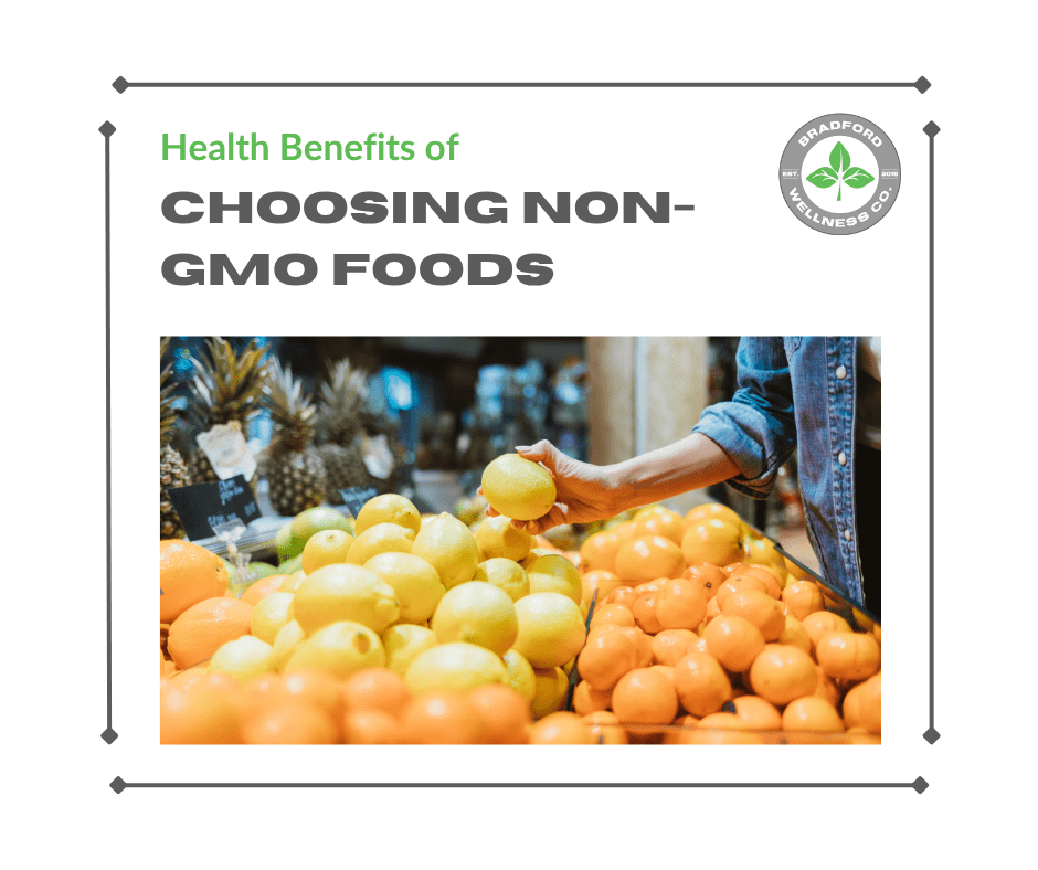 health benefits of choosing non-GMO foods
